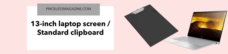 13-inch laptop screen diagonal standard clipboard