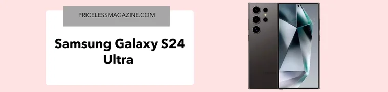 Samsung Galaxy S24 Ultra