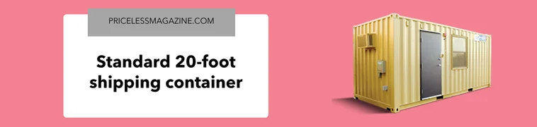 Standard 20-foot shipping container