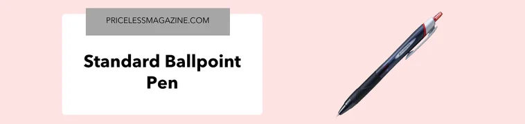 Standard ballpoint pen