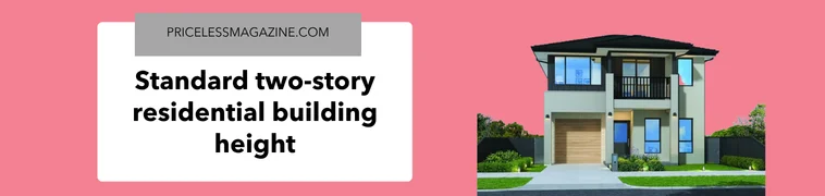 Standard two-story residential building height