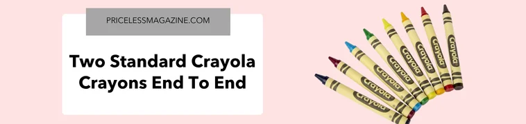 Two standard Crayola crayons end to end