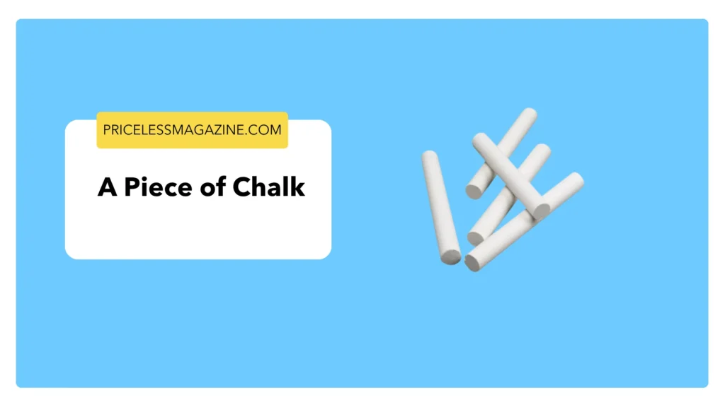 A Piece of Chalk-Things That Are 3 Inches Long