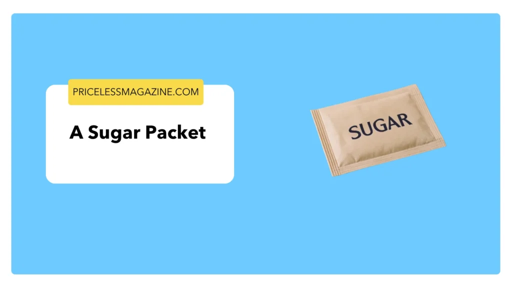 A Sugar Packet-Things That Are 3 Inches Long