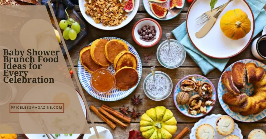 Baby Shower Brunch Food Ideas for Every Celebration