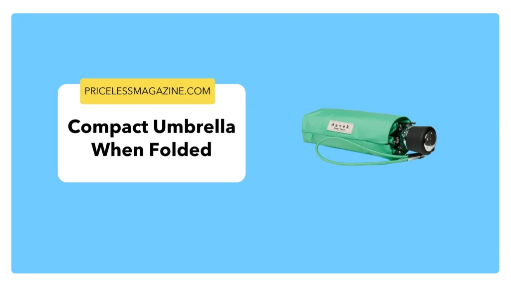 Compact Umbrella When Folded-Things That Are 5 Inches Long