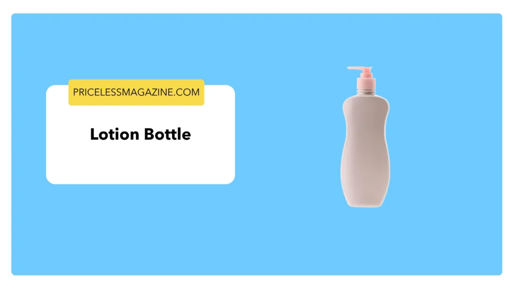 Lotion Bottle- Things That Are 9 Inches Long 