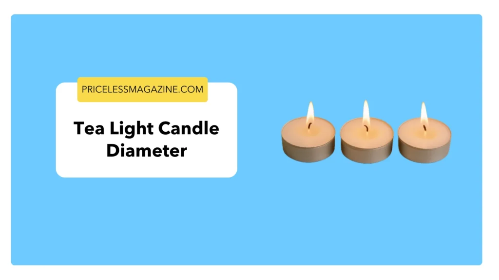 Tea Light Candle Diameter-12 Common Things That Are 4 Inches Long
