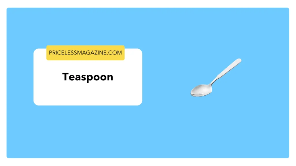 Teaspoon-Things That Are 5 Inches Long