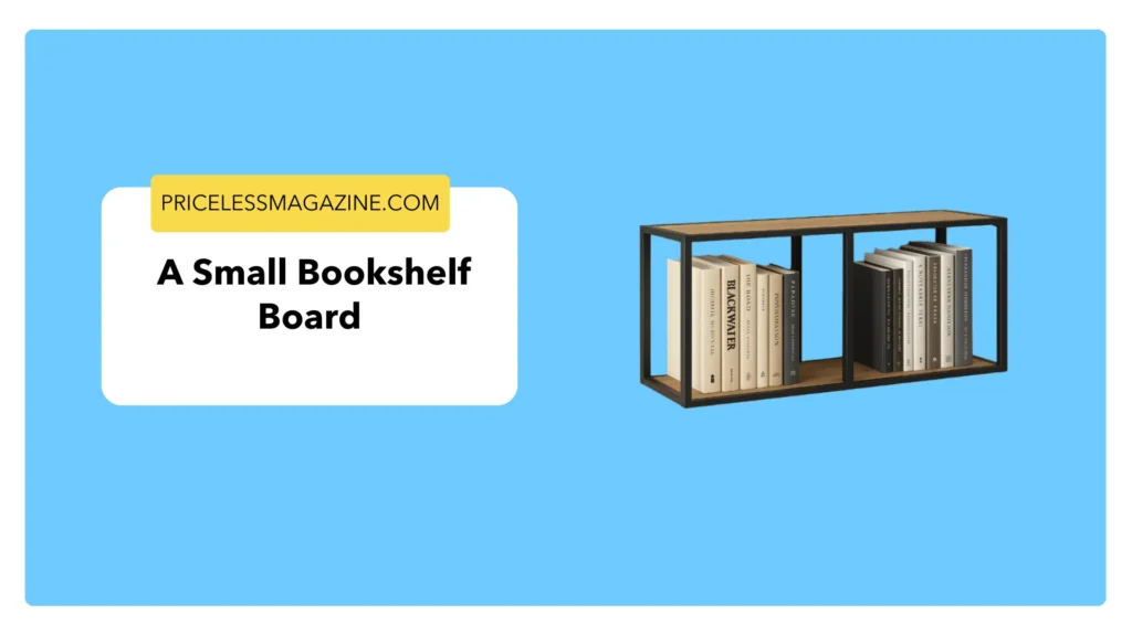  A small bookshelf board