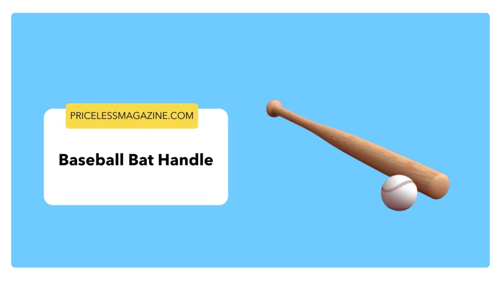  Baseball Bat Handle