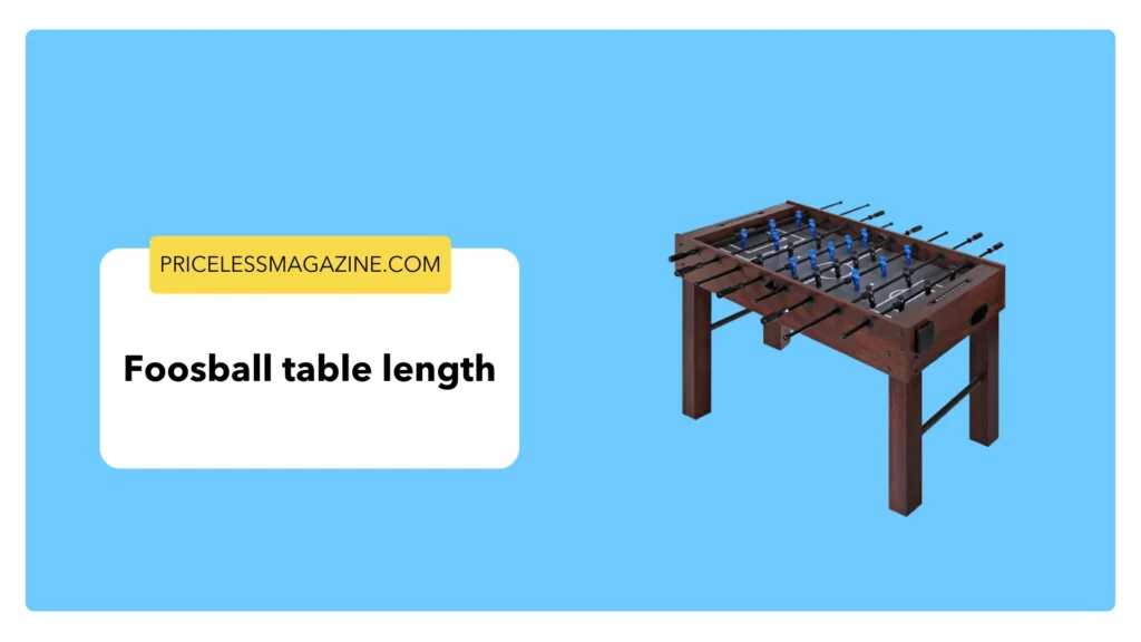 Foosball table length
