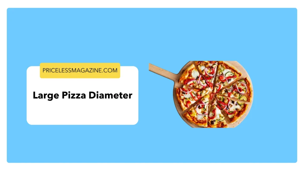 Large pizza diameter