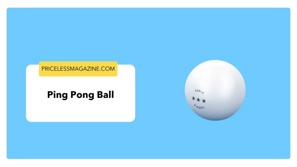 Ping Pong Ball