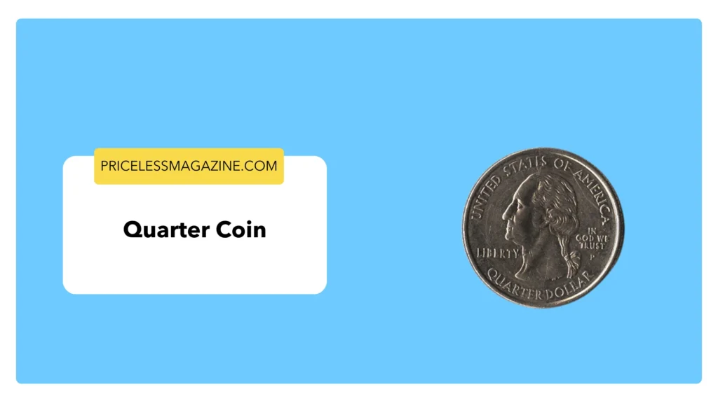 Quarter Coin