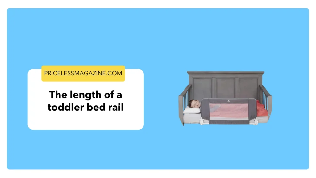 The Length of a Toddler Bed Rail