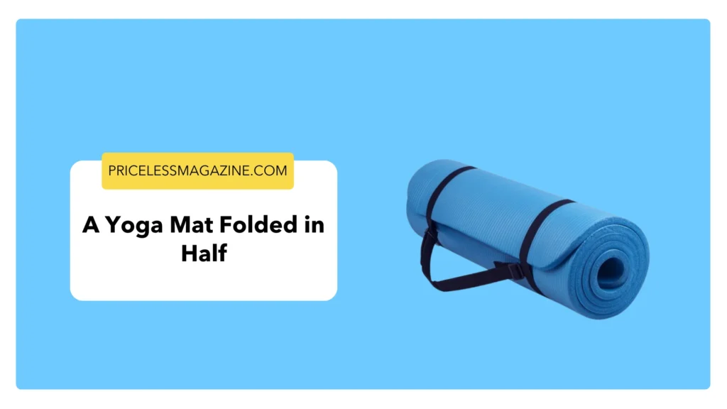 A Yoga Mat Folded in Half