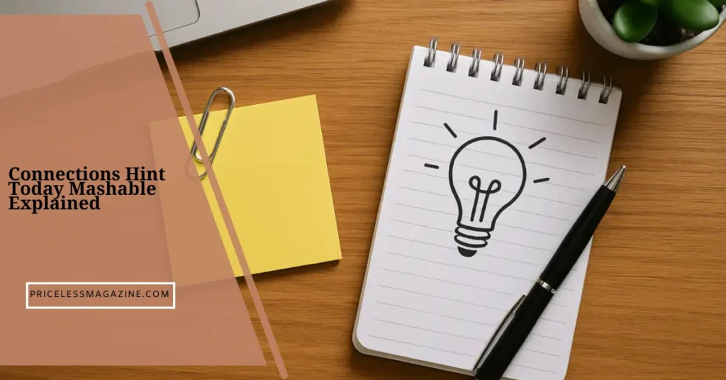 Connections Hint Today Mashable Explained Clearly