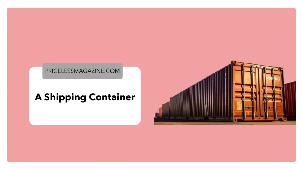 Shipping Container