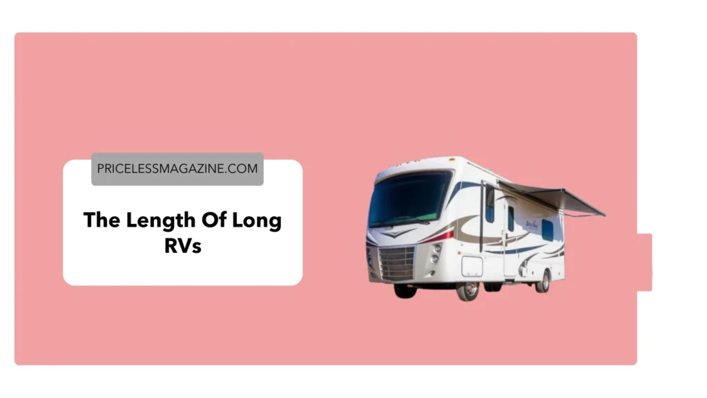 The Length of Long RVs