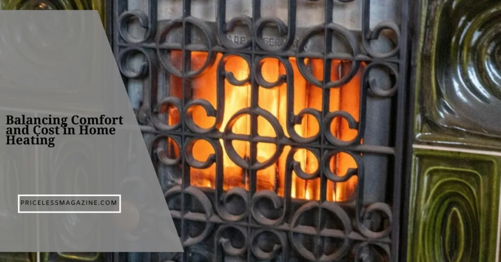 Balancing Comfort and Cost in Home Heating