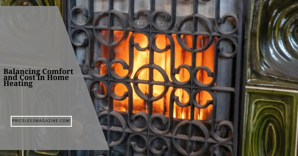 Balancing Comfort and Cost in Home Heating