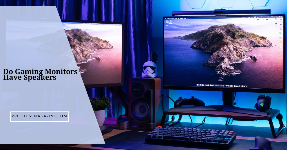Do Gaming Monitors Have Speakers And What You Should Know