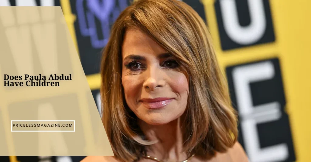 Does Paula Abdul Have Children And What Is Known