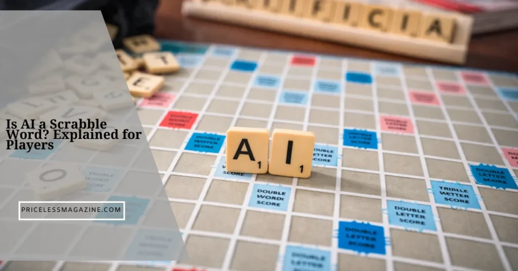 Is AI a Scrabble Word Explained for Players