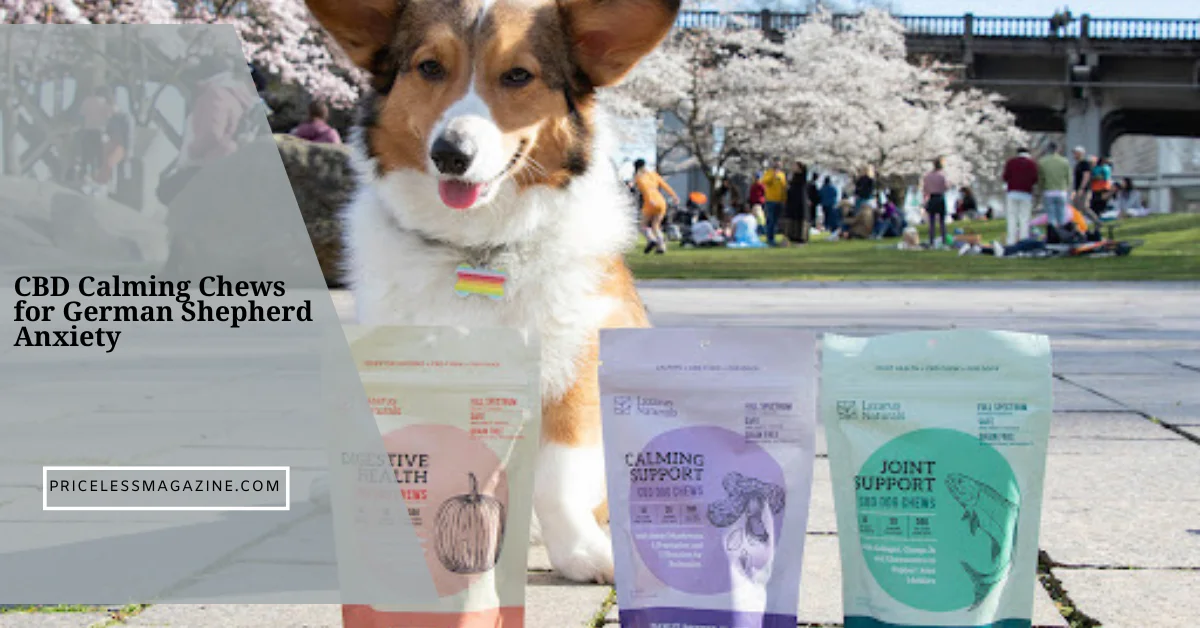 CBD Calming Chews for German Shepherd Anxiety