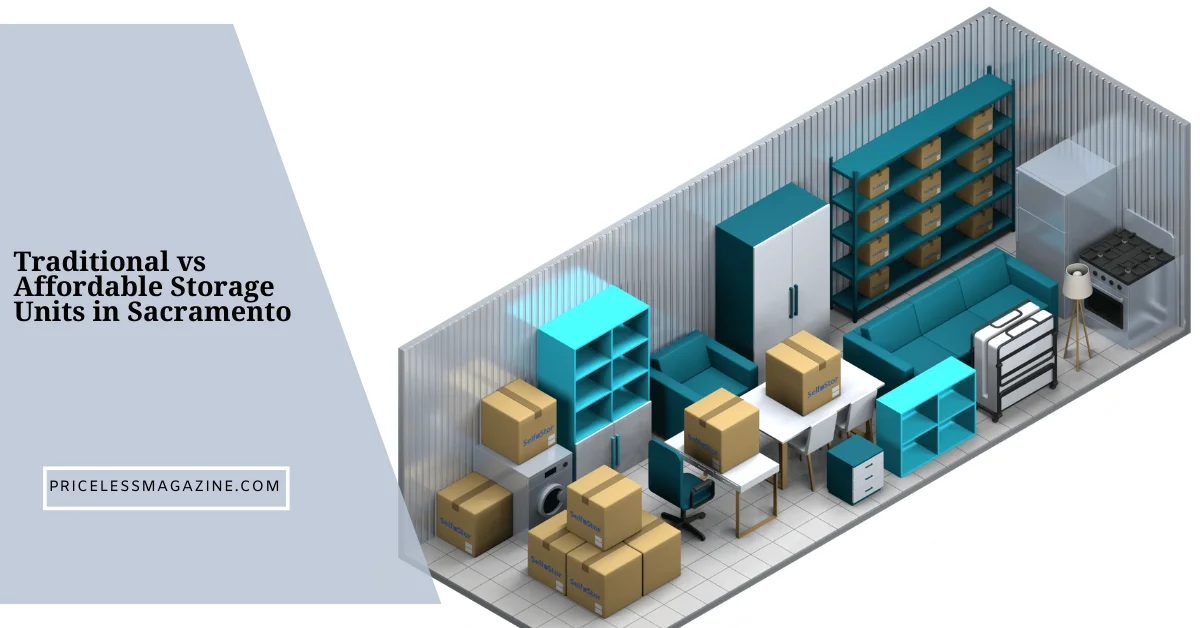 Traditional vs Affordable Storage Units in Sacramento